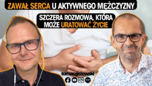 Zawał nie wybiera - jak żyć po zawale